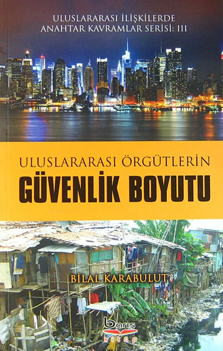 Uluslararası Örgütlerin Güvenlik Boyutu