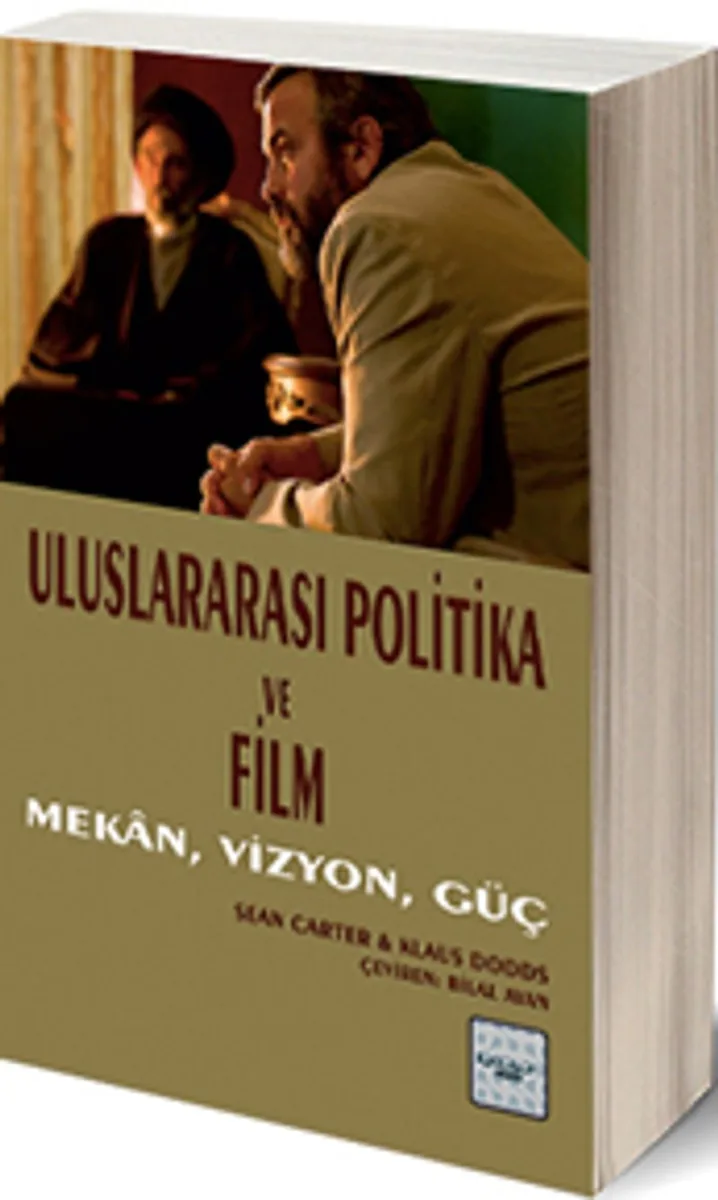 Uluslararası Politika ve Film Mekan, Vizyon, Güç