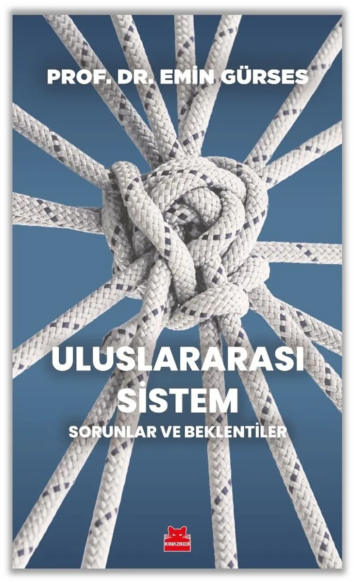 Uluslararası Sistem Sorunlar ve Beklentiler