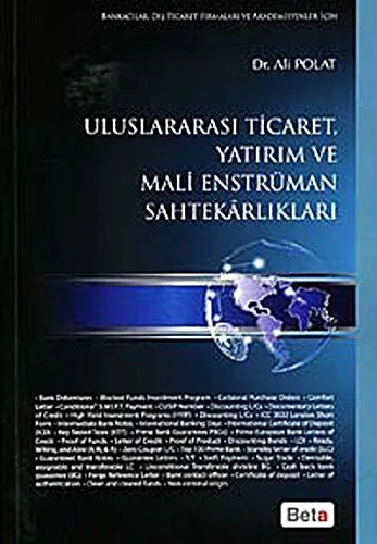 Uluslararası Ticaret, Yatırım ve Mali Enstrüman Sahtekârlıkları