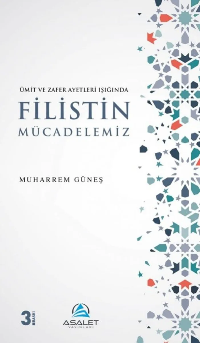Ümit ve Zafer Ayetleri Işığında Filistin Mücadelemiz