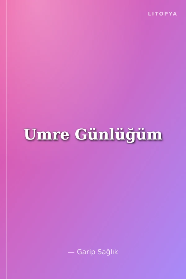 Umre Günlüğüm