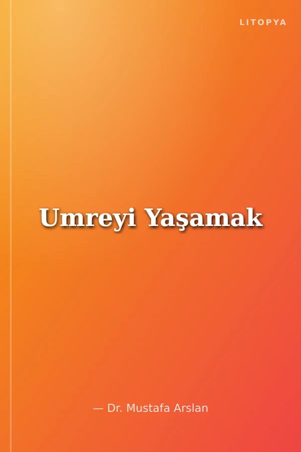 Umreyi Yaşamak