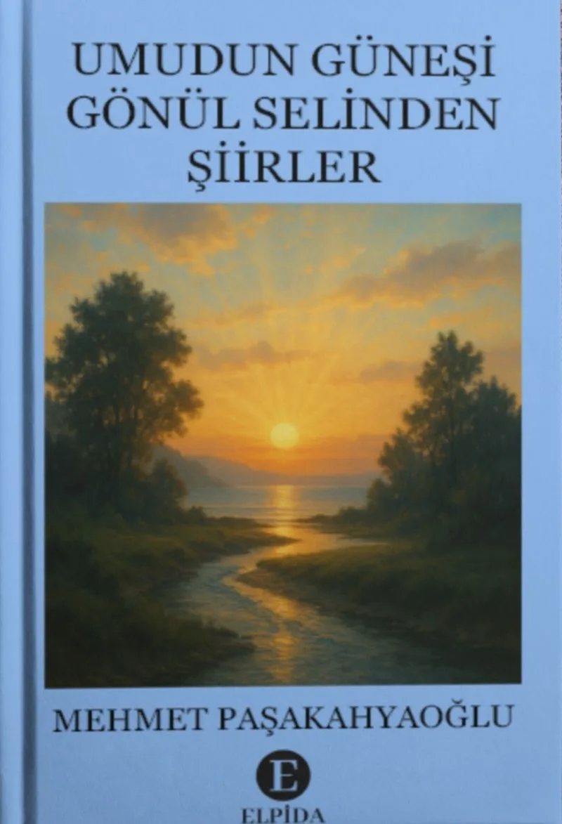 Umudun Güneşi Gönül Selinden Şiirler