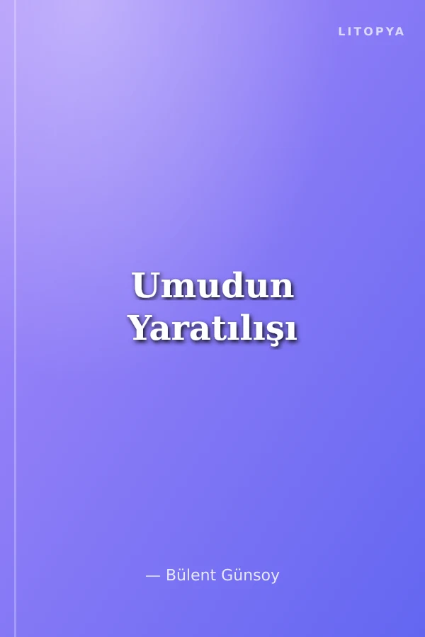 Umudun Yaratılışı