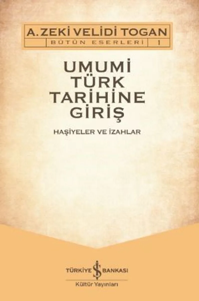 Umumi Türk Tarihine Giriş (2 Cilt)