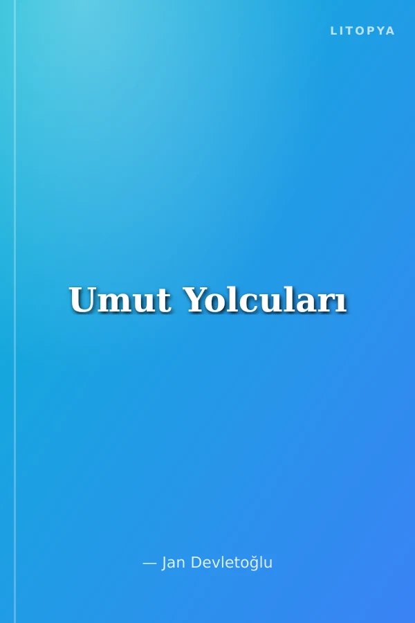Umut Yolcuları