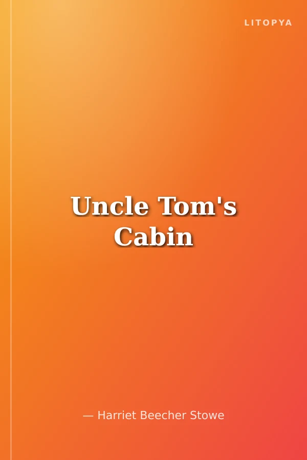 Uncle Tom's Cabin