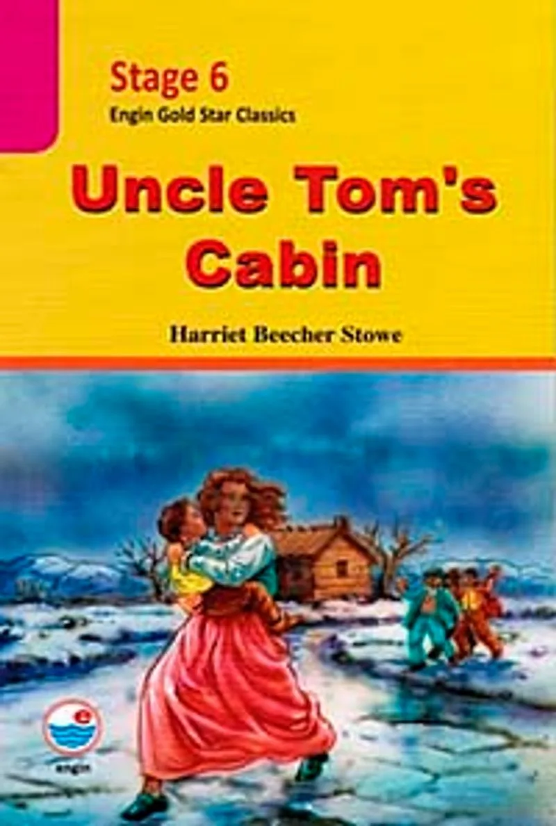 Uncle Toms Cabin / Stage 6 / Gold Star Classics
