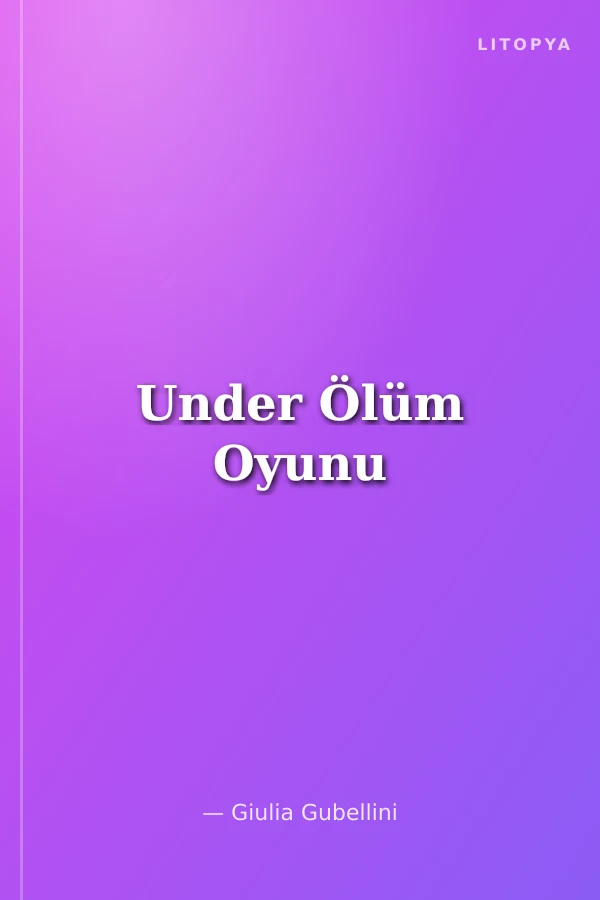 Under Ölüm Oyunu