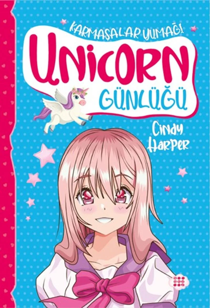 Unicorn Günlüğü 5 / Karmaşalar Yumağı