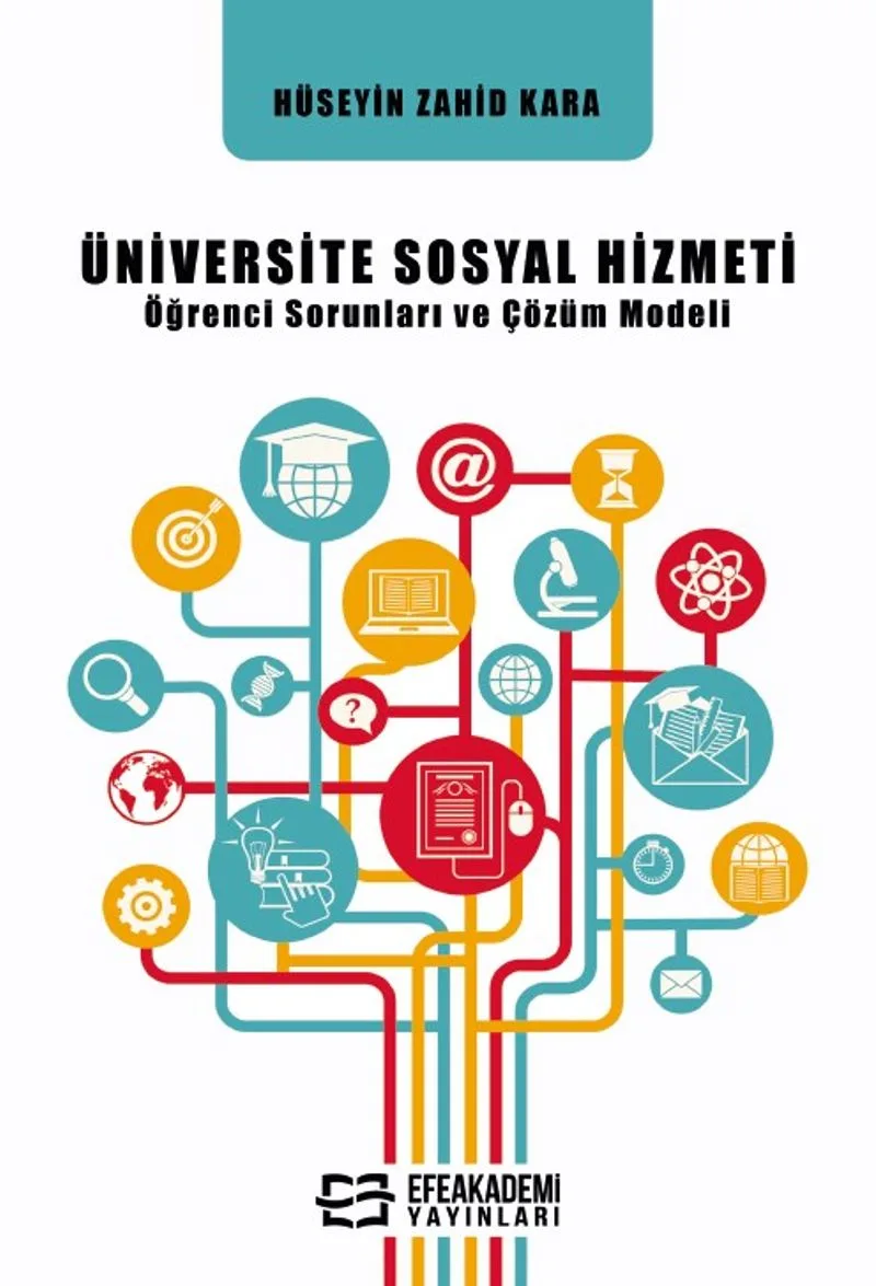 Üniversite Sosyal Hizmeti Öğrenci Sorunları ve Çözüm Modeli