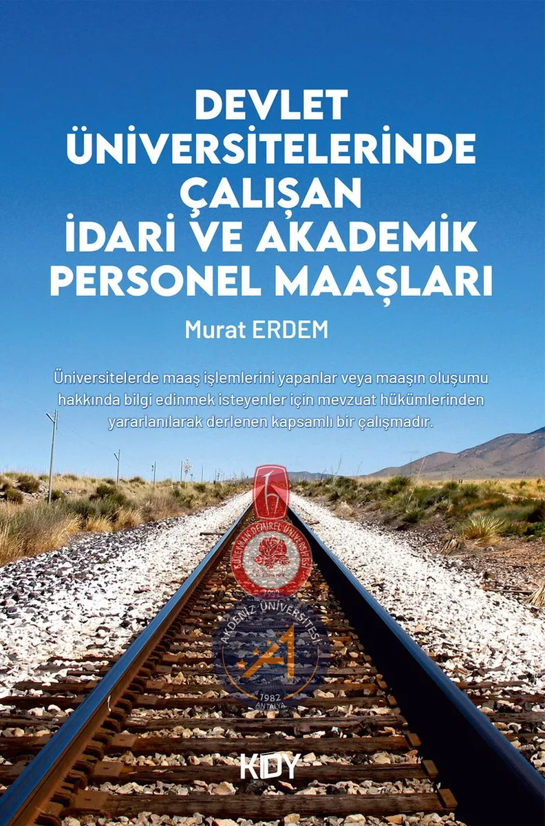 Üniversitede İdari ve Akademik Personel Maaşları
