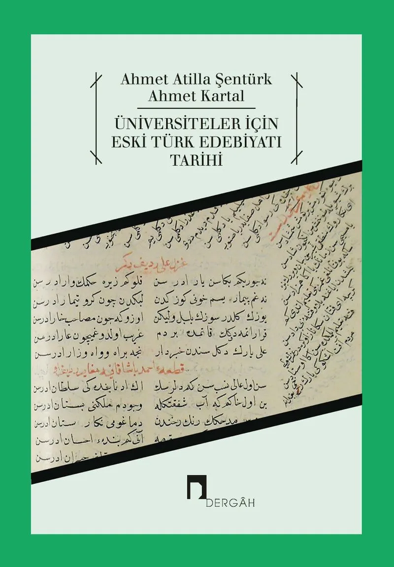 Üniversiteler İçin Eski Türk Edebiyatı Tarihi