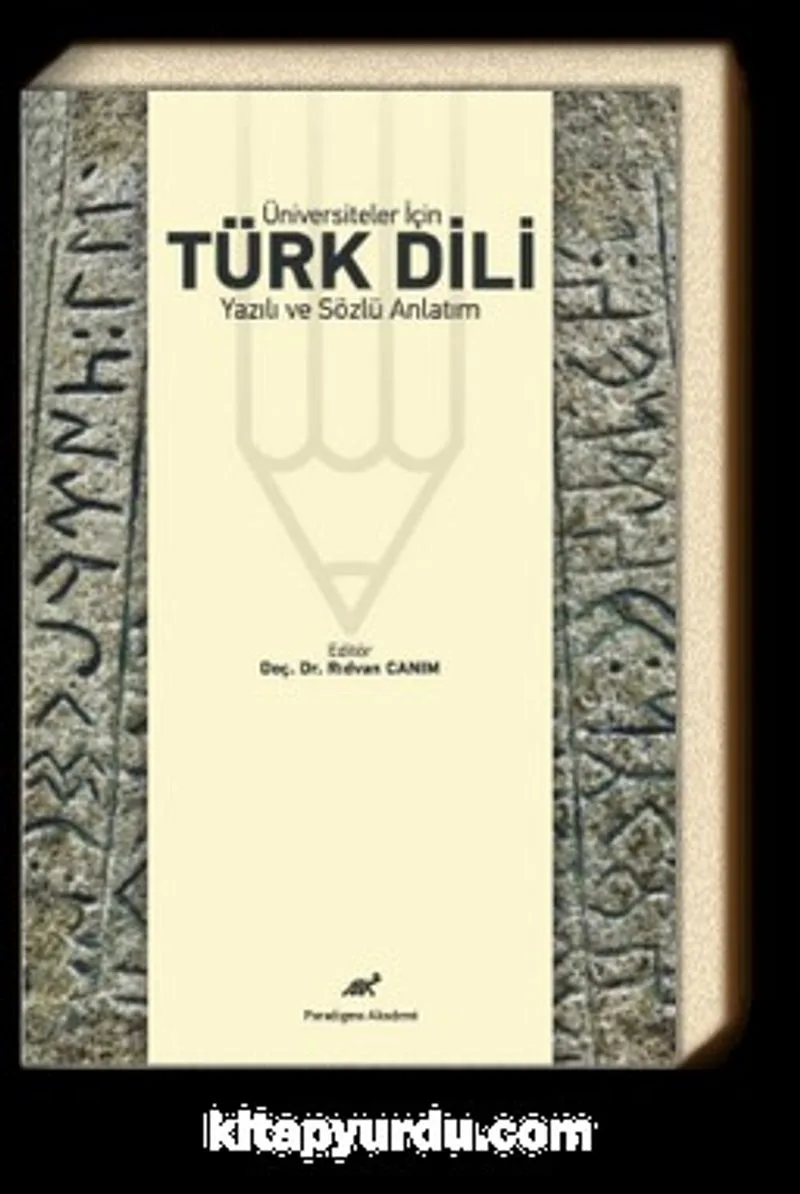 Üniversiteler İçin Türk Dili Yazılı ve Sözlü Anlatım