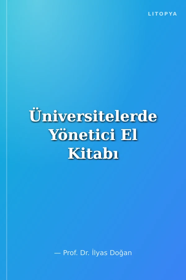 Üniversitelerde Yönetici El Kitabı