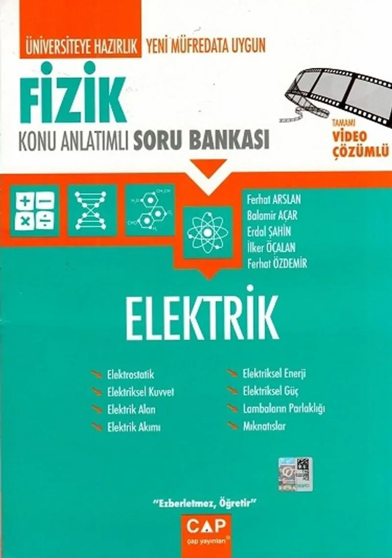 Üniversiteye Hazırlık Fizik Konu Anlatımlı Soru Bankası / Elektrik