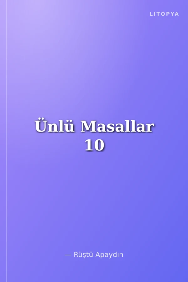 Ünlü Masallar 10