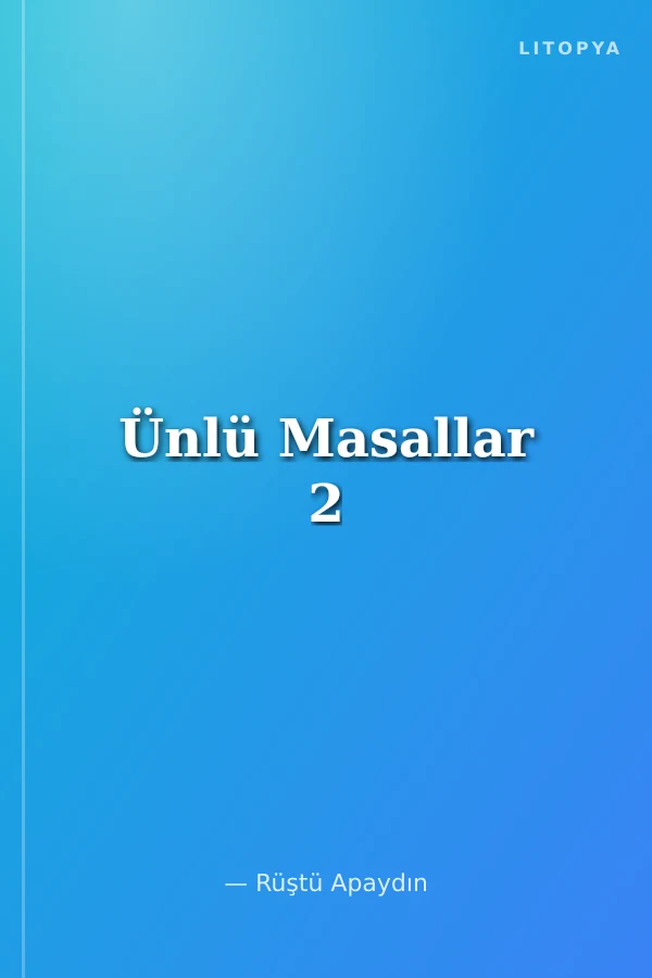 Ünlü Masallar 2