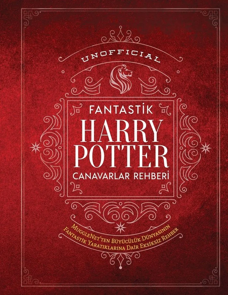 Unofficial Harry Potter Fantastik Canavarlar Rehberi