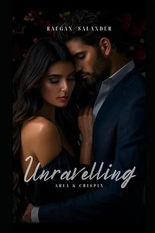 Unravelling-Aria & Crispin