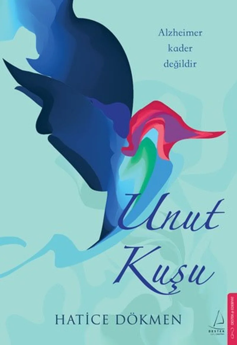 Unut Kuşu Alzheimer Kader Değildir
