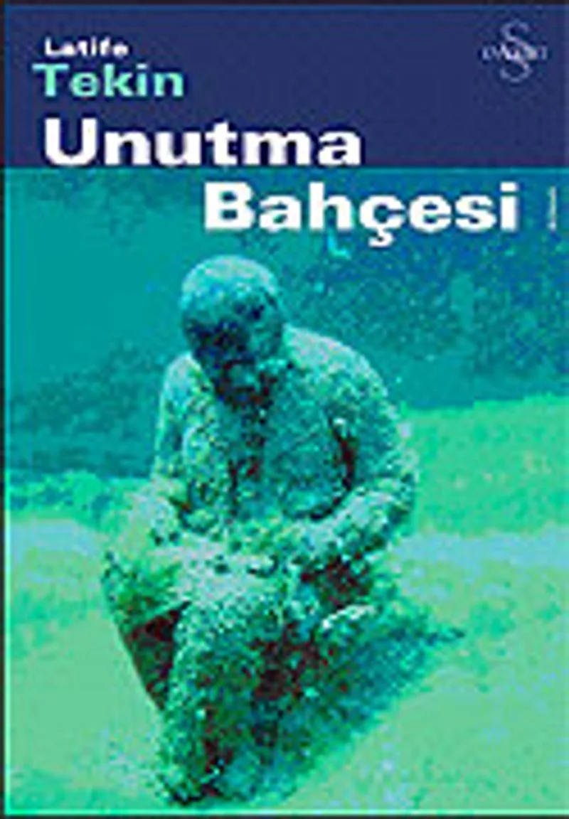 Unutma Bahçesi