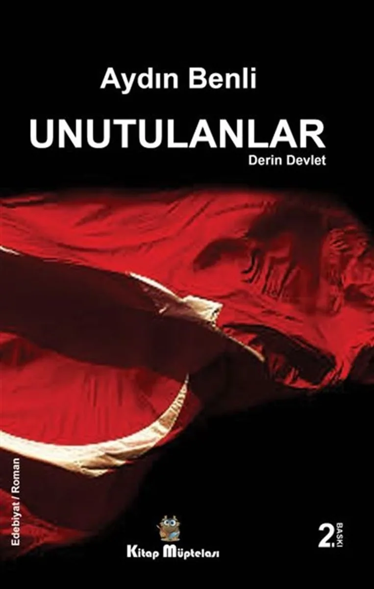 Unutulanlar Derin Devlet