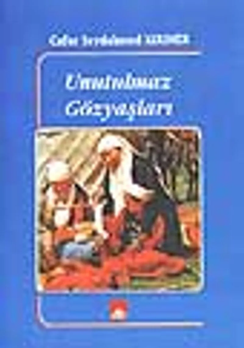 Unutulmaz Gözyaşları