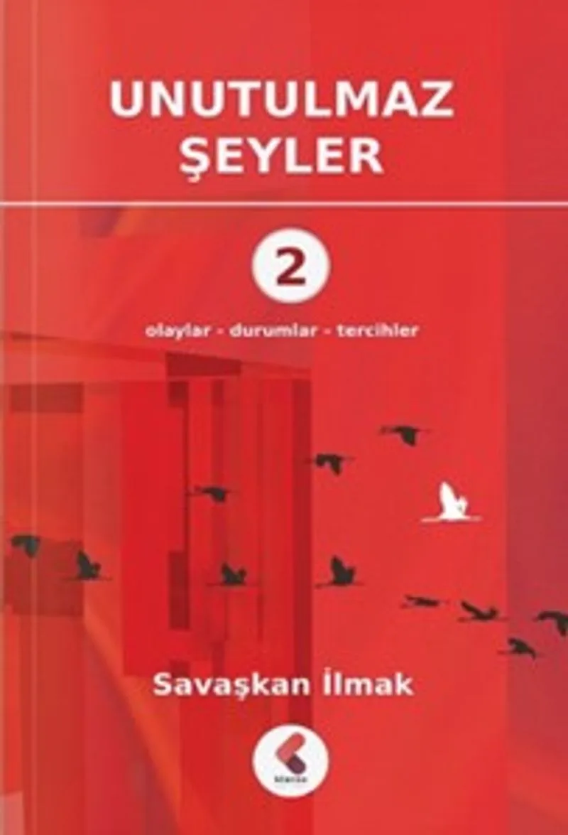 Unutulmaz Şeyler 2