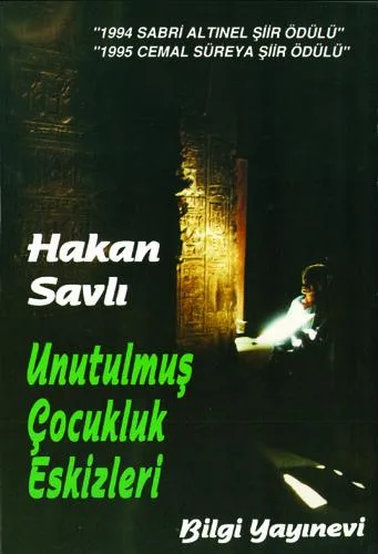 Unutulmuş Çocukluk Eskizleri