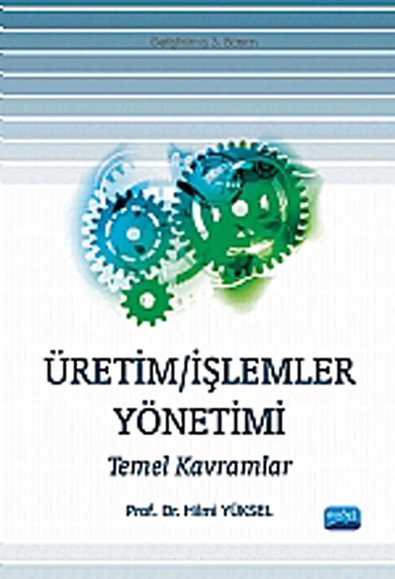 Üretim / İşlemler Yönetimi Temel Kavramlar