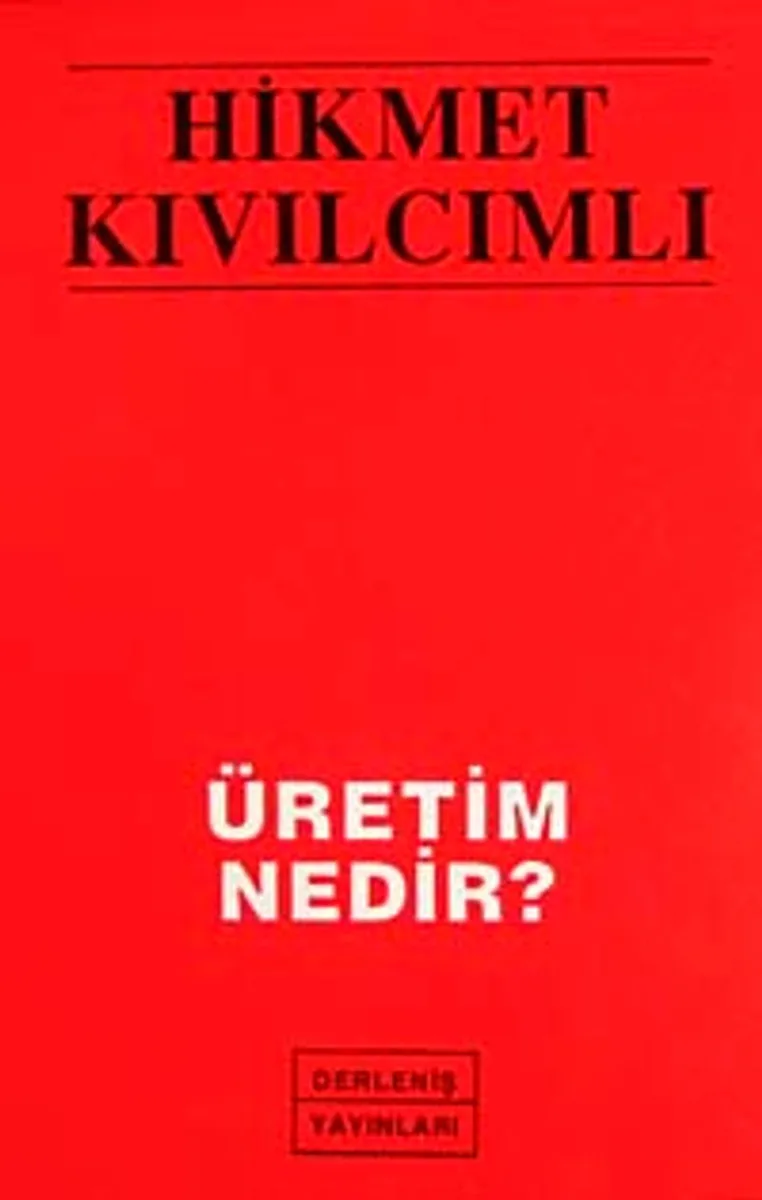 Üretim Nedir?