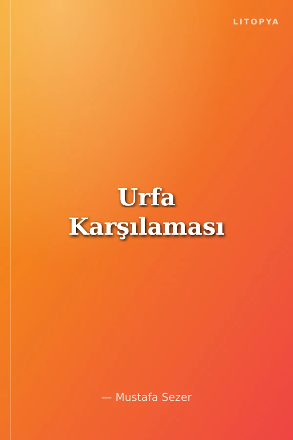 Urfa Karşılaması
