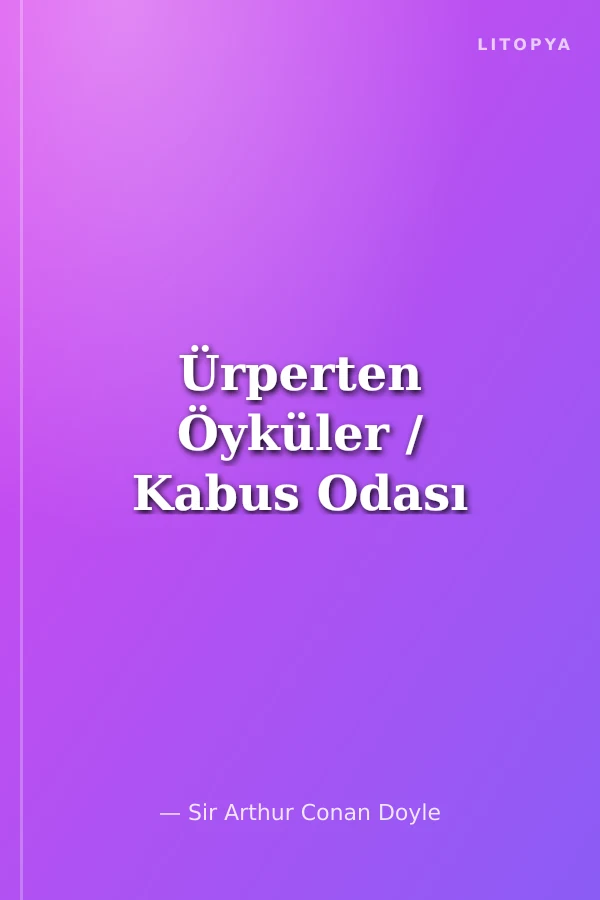 Ürperten Öyküler / Kabus Odası