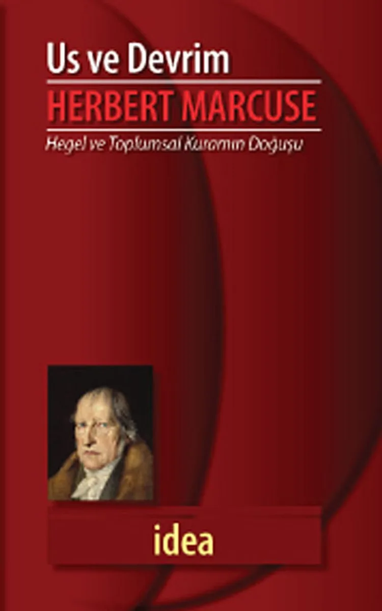 Us ve Devrim Hegel ve Toplumsal Kuramın Doğuşu
