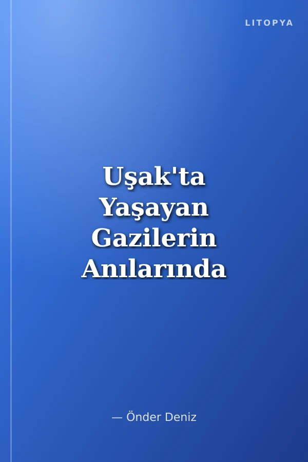 Uşak'ta Yaşayan Gazilerin Anılarında Kore Savaşı