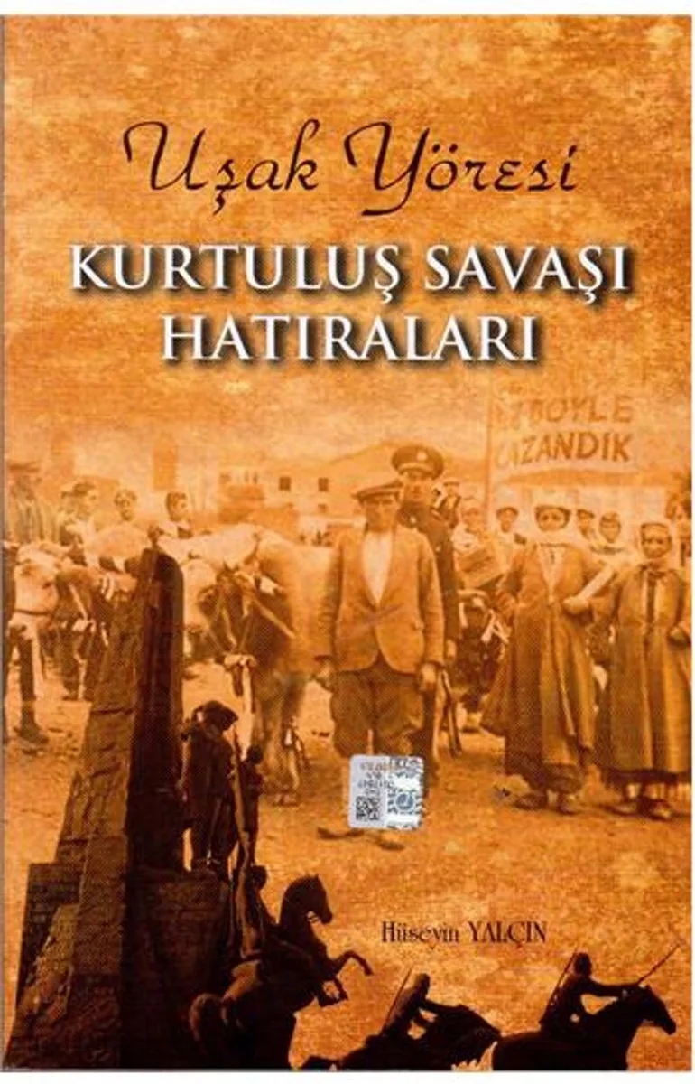 Uşak Yöresi Kurtuluş Savaşı Hatıraları 7-H-9
