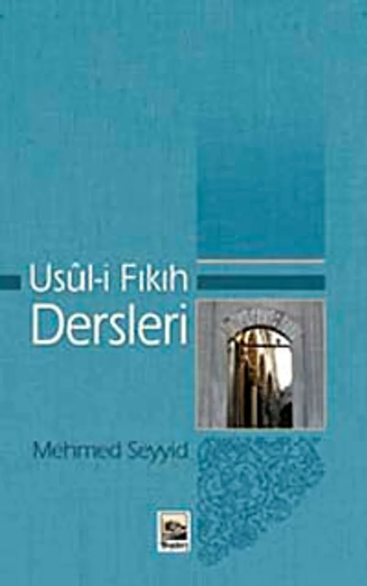 Usul-i Fıkıh Dersleri