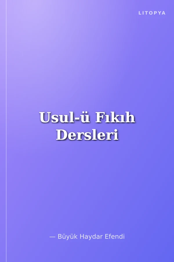 Usul-ü Fıkıh Dersleri