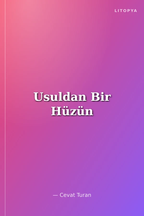 Usuldan Bir Hüzün