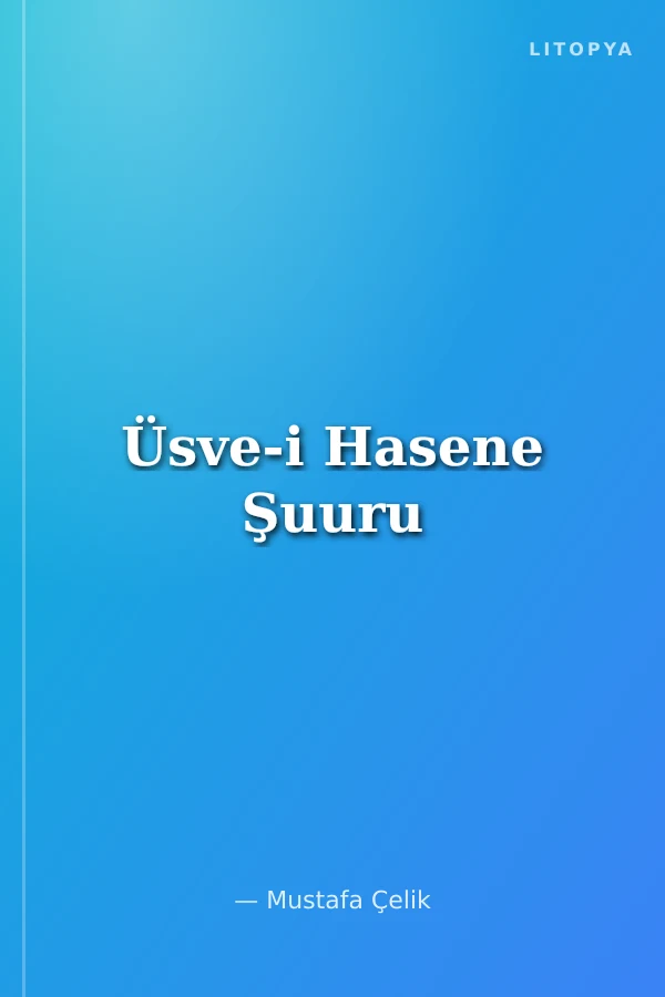 Üsve-i Hasene Şuuru
