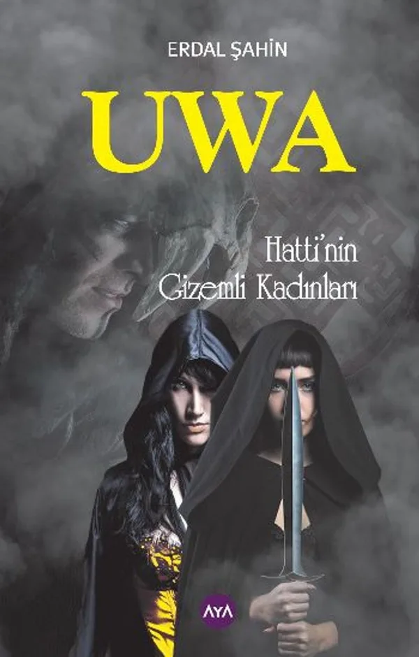 Uwa Hatti'nin Gizemli Kadınları