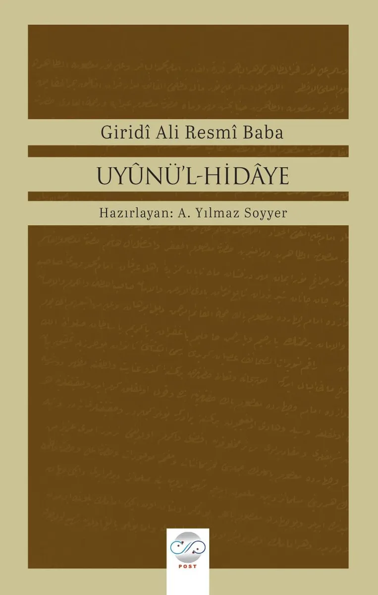 Uy&ucirc;nü'l-Hidaye