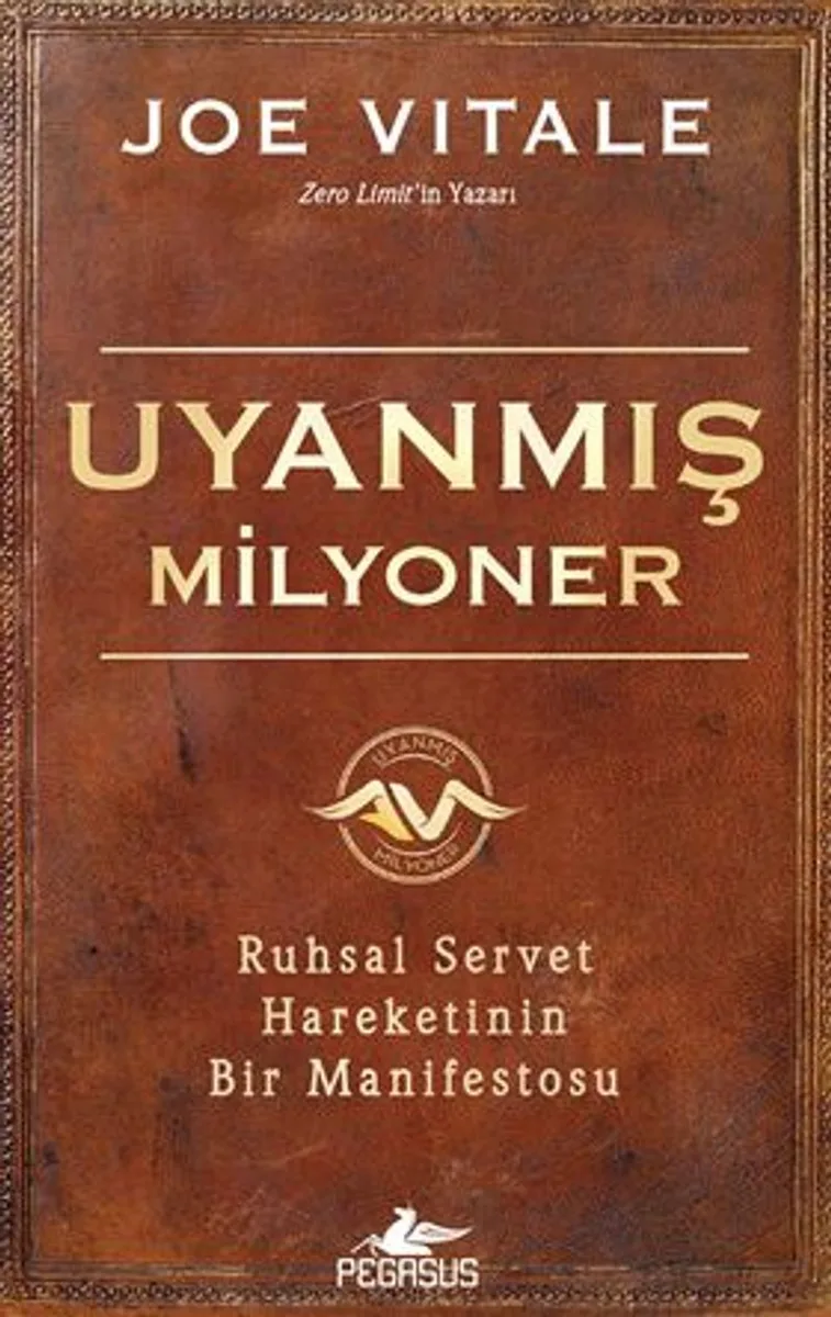 Uyanmış Milyoner Ruhsal Servet Hareketinin Bir Manifestosu