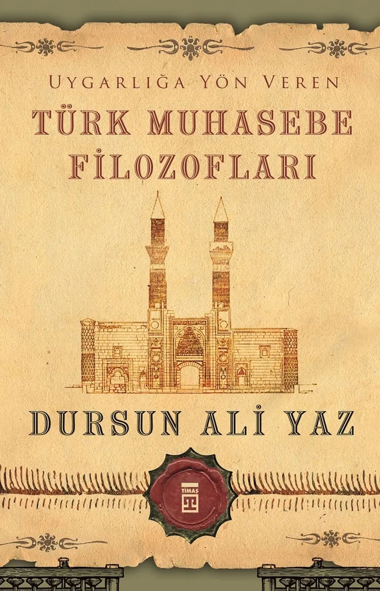 Uygarlığa Yön Veren Türk Muhasebe Filozofları