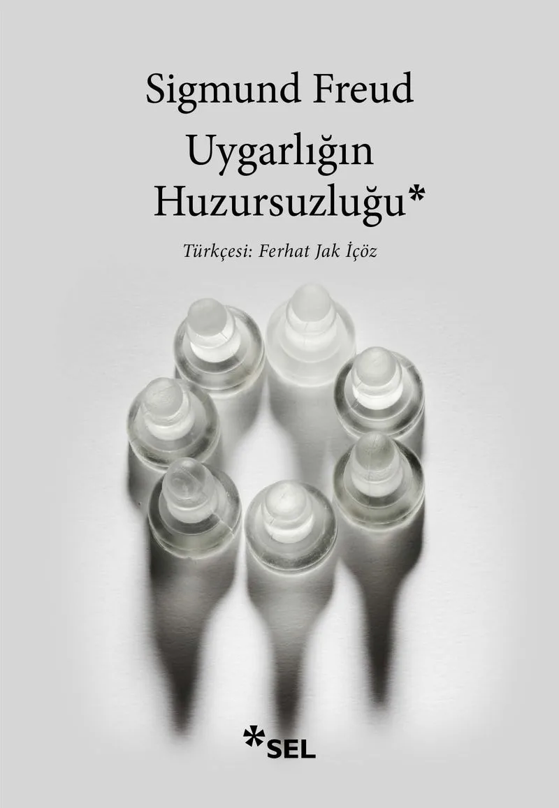Uygarlığın Huzursuzluğu