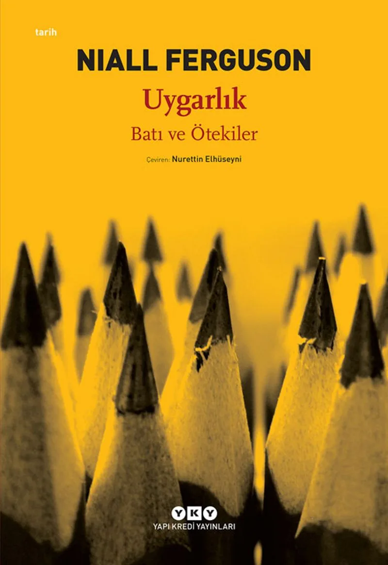 Uygarlık Batı ve Ötekiler