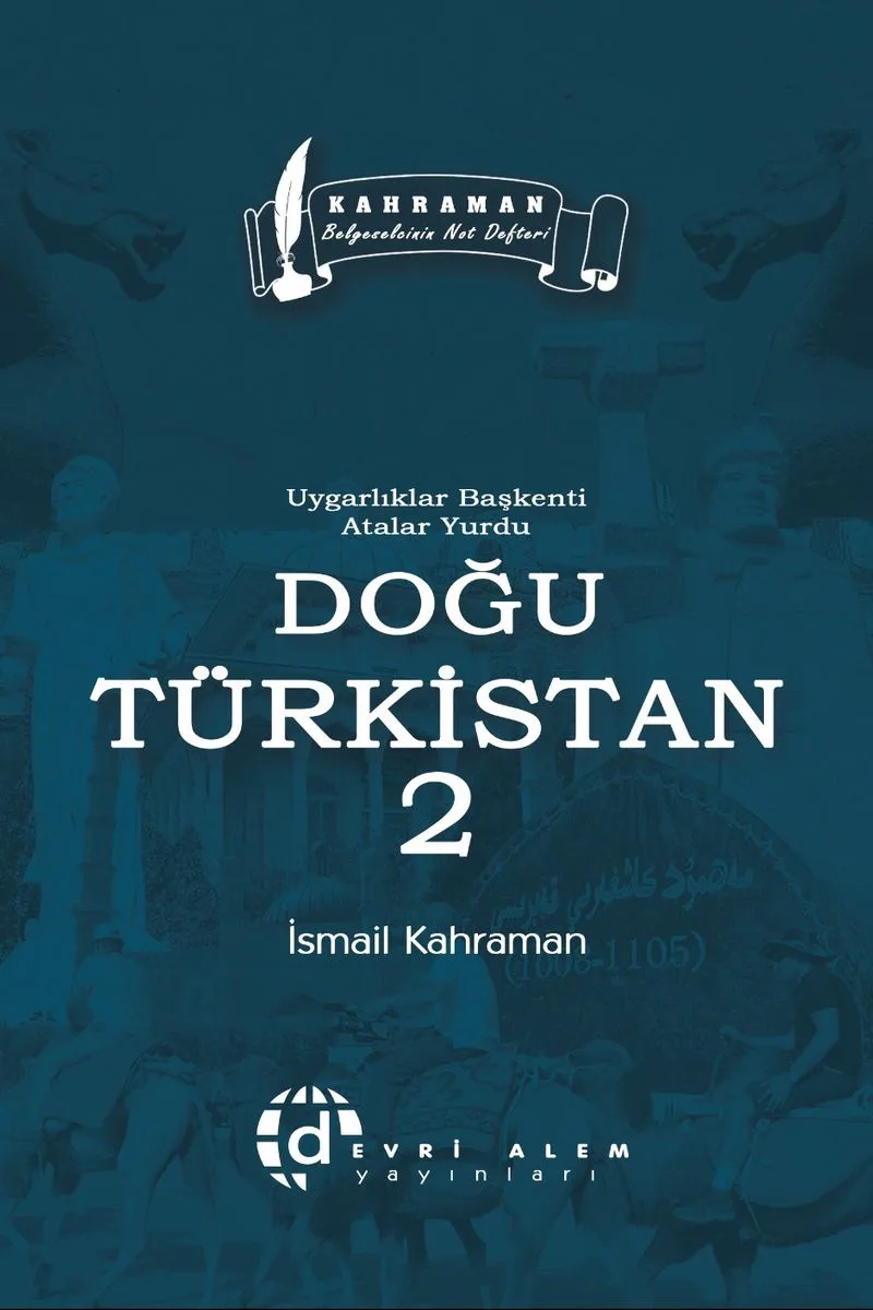 Uygarlıklar Başkenti Atalar Yurdu Doğu Türkistan 2