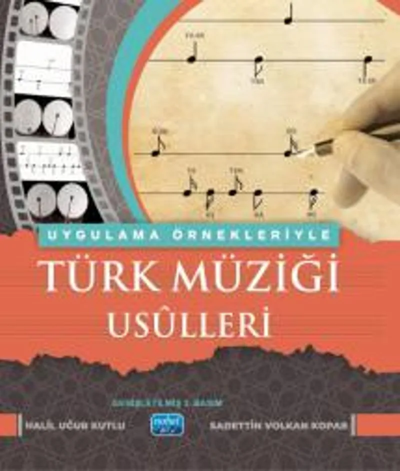 Uygulama Örnekleriyle Türk Müziği Usulleri